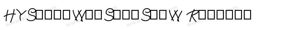 HYShangWeiShouShuW R字体转换